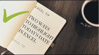 Video thumbnail for Excel Tip Two Ways To Highlight Today's Date In Excel