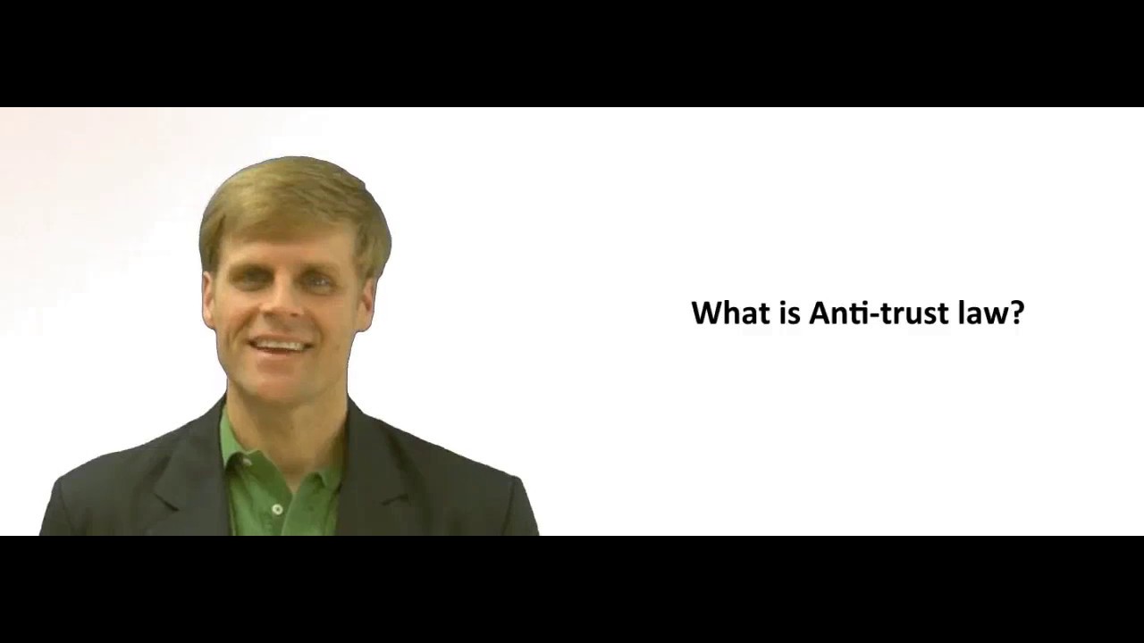 'Video thumbnail for What is Antitrust Law?'