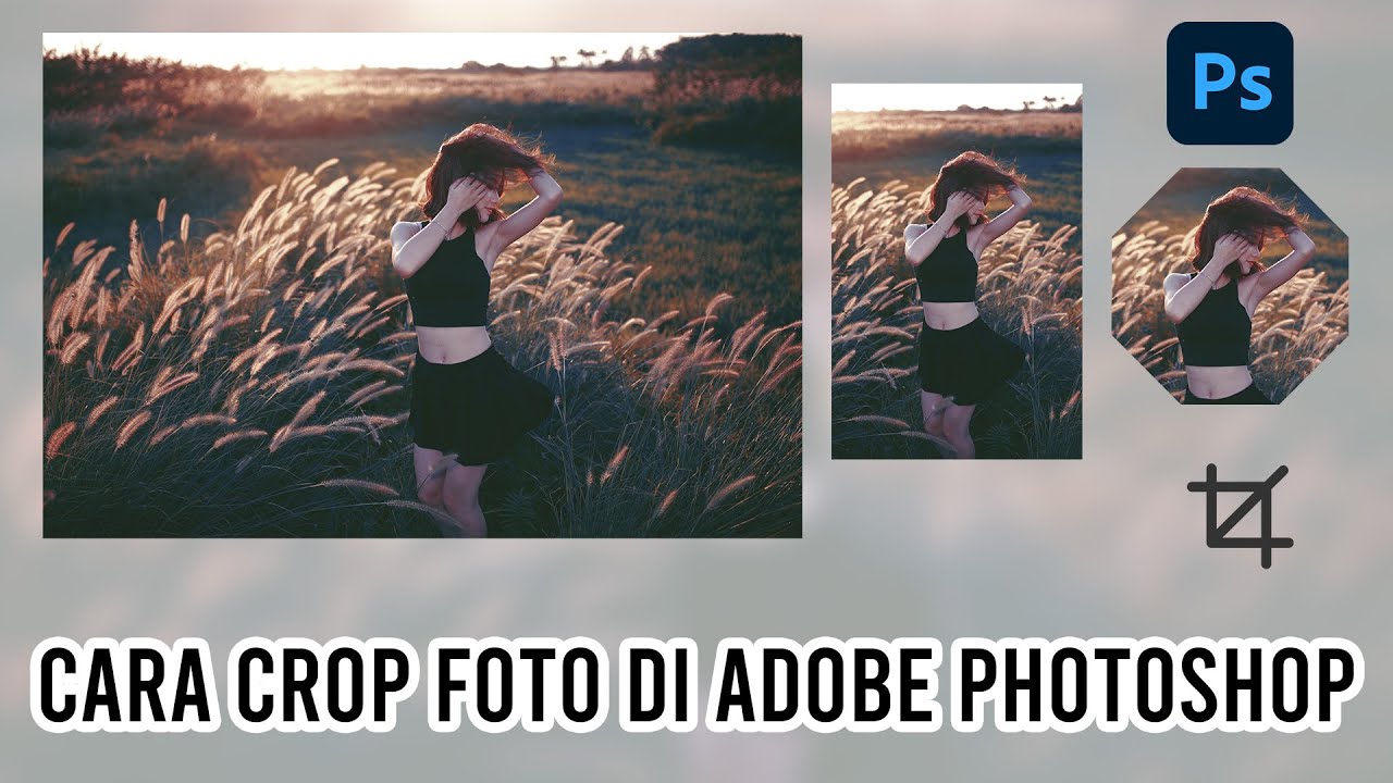 Video thumbnail for 3 Cara Memotong atau Crop Foto di Adobe Photoshop | Ya Gampang