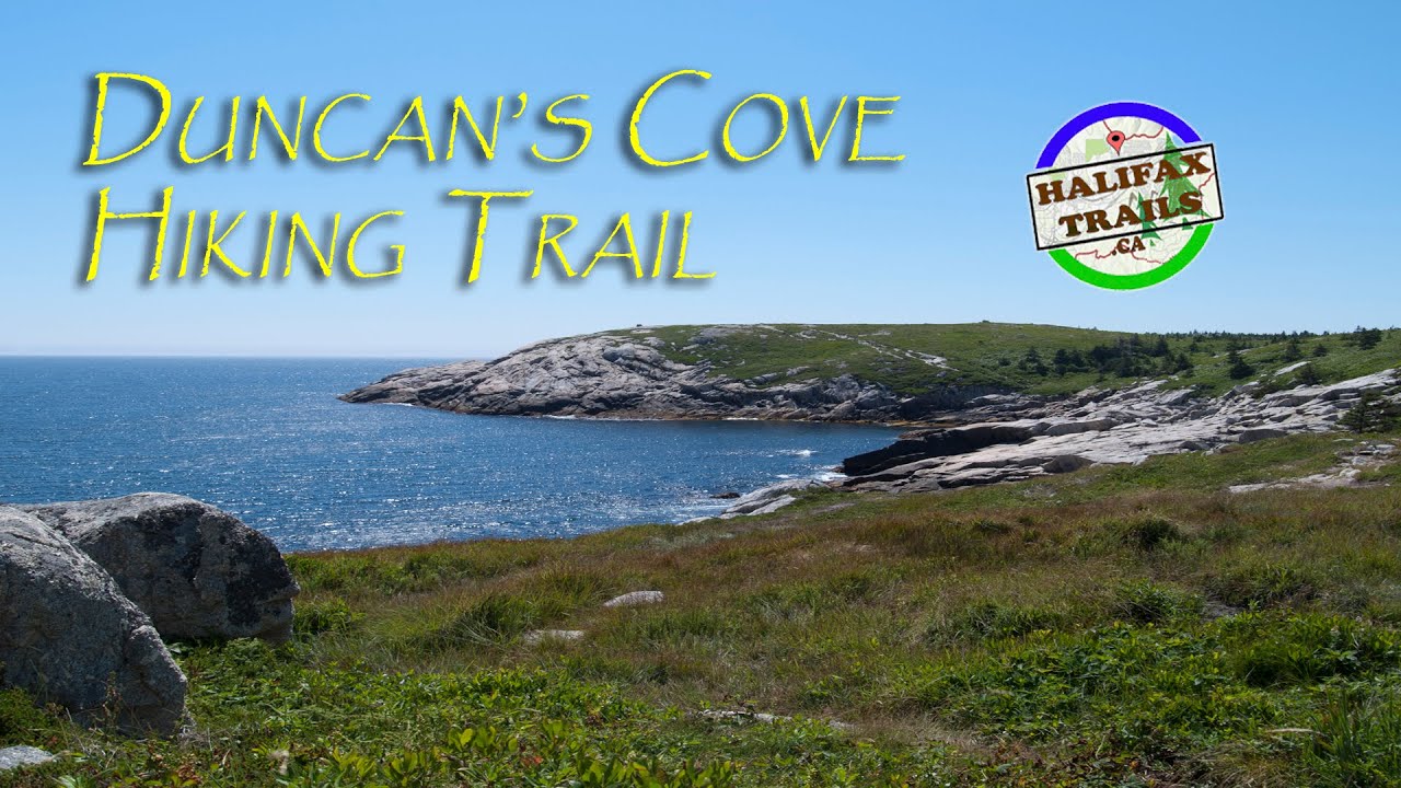 'Video thumbnail for Duncans Cove Hiking Trail. Halifax, Nova Scotia.'