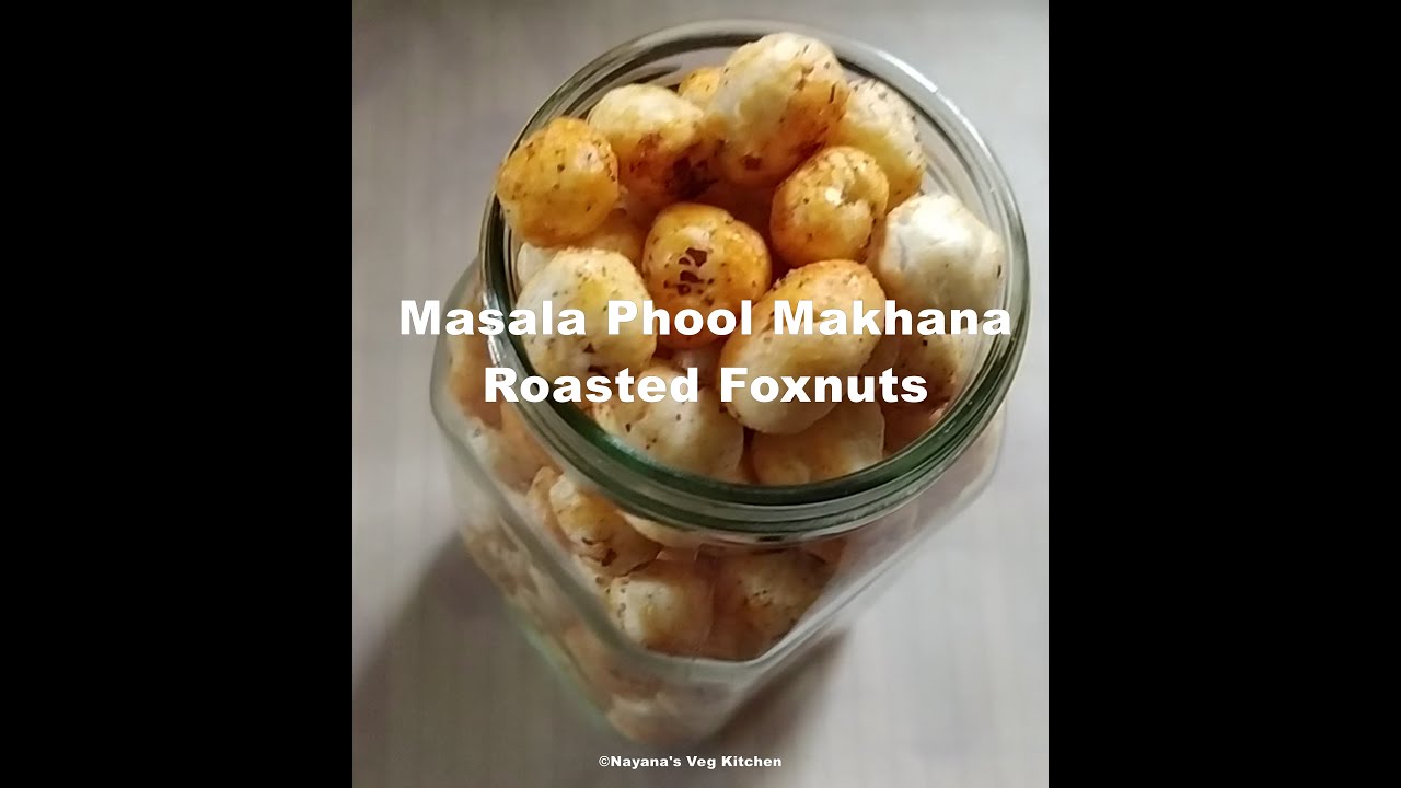 'Video thumbnail for Spicy roasted Phool Makhana Munchies. Masala Makhana. मसालेदार मखाने Lotus seed - Fox Nut Snack'