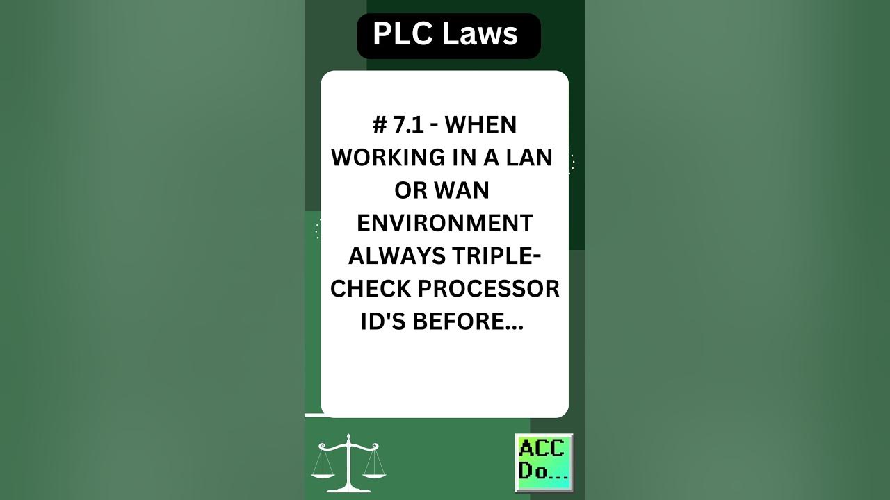 'Video thumbnail for PLC Laws #7.1 - WHEN WORKING IN A LAN OR WAN'