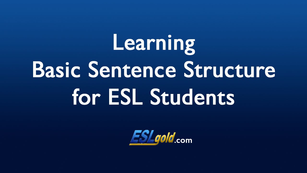 'Video thumbnail for Free English Lessons:  Basic Sentence Structure'