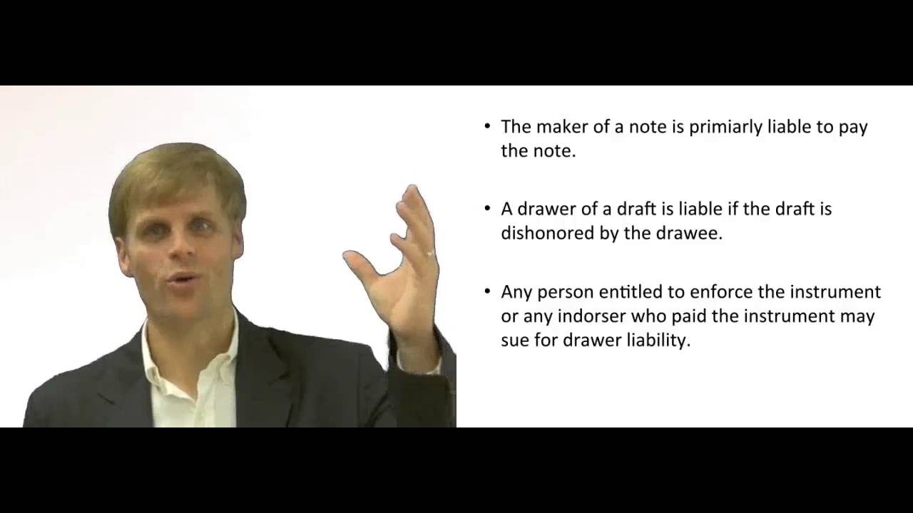 'Video thumbnail for Drawer or Maker Liability to Pay Negotiable Instrument'