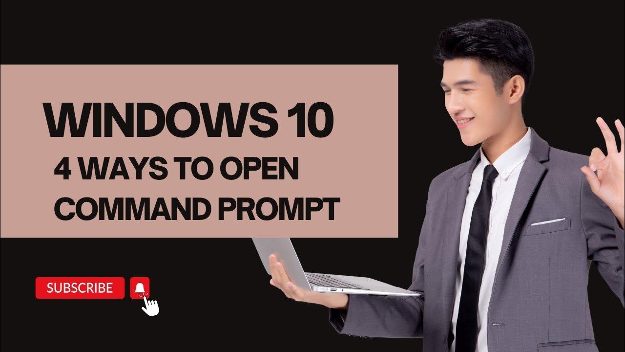 'Video thumbnail for 4 Ways to Open Command Prompt in Windows 10'
