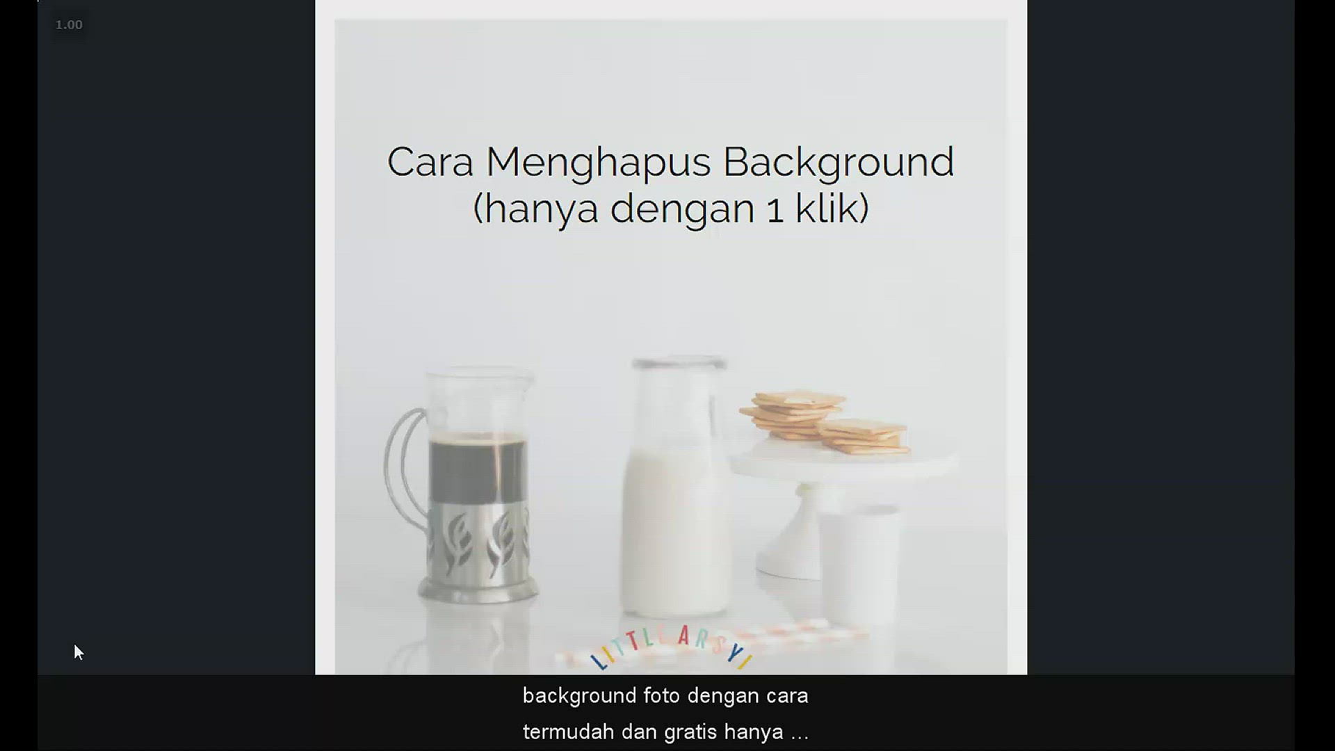 Video thumbnail for [LITTLEARSYI VIDEO TUTORIAL] #1 Cara Menghapus Background Foto Produk (1-Click!)