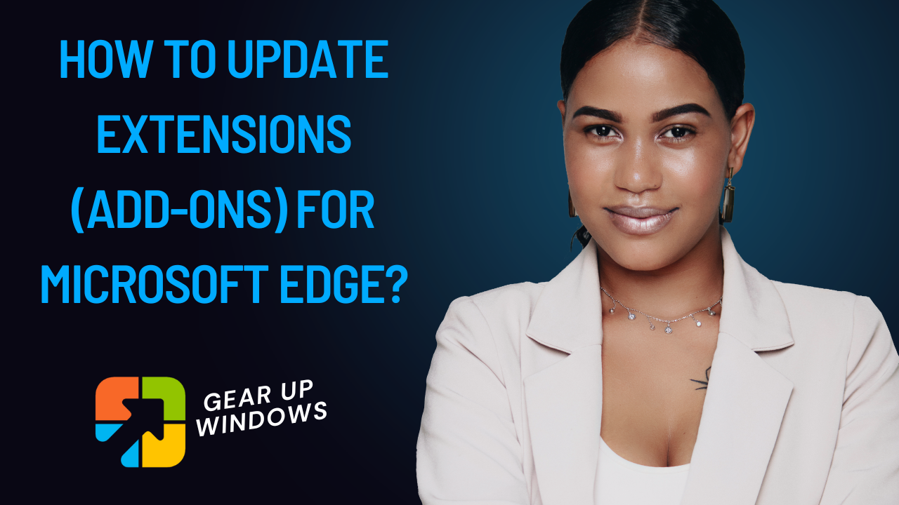 'Video thumbnail for How to Update Extensions (add-ons) for Microsoft Edge?'