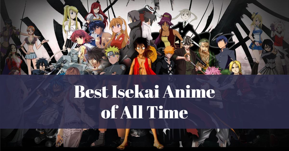 'Video thumbnail for The 5 Best Isekai Anime of All Time'