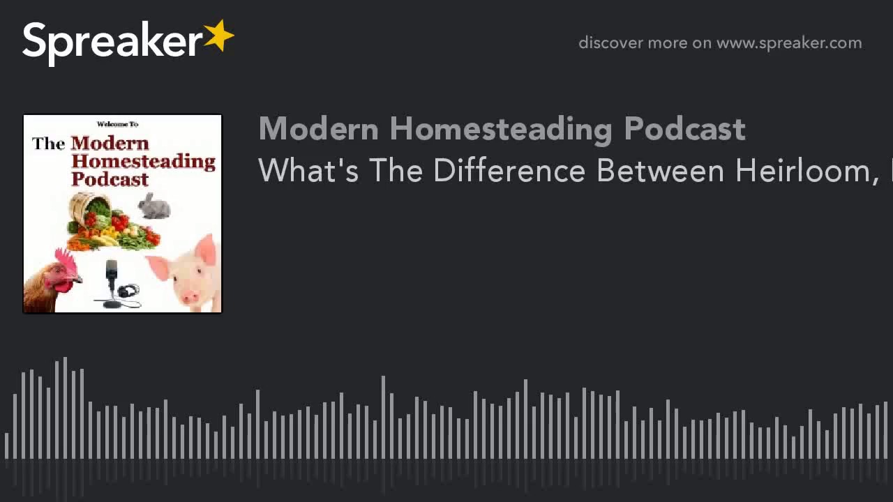 Video thumbnail for What’s The Difference Between Heirloom, Hybrid and GMO Seeds? With Guest Mary From MarysHeirloomSeed