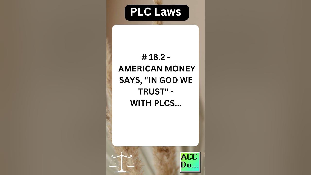 'Video thumbnail for PLC Laws # 18.2 - AMERICAN MONEY SAYS...'