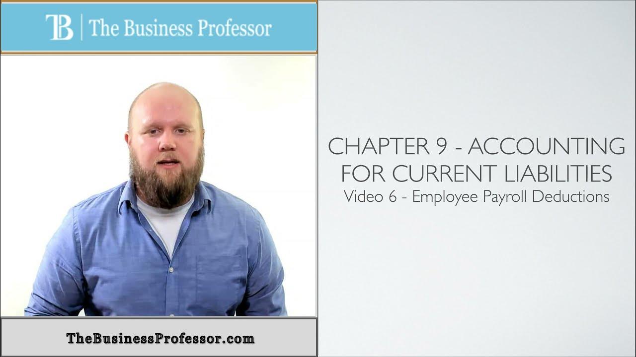 Video thumbnail for Accounting for Employee Payroll Deductions - Accounting