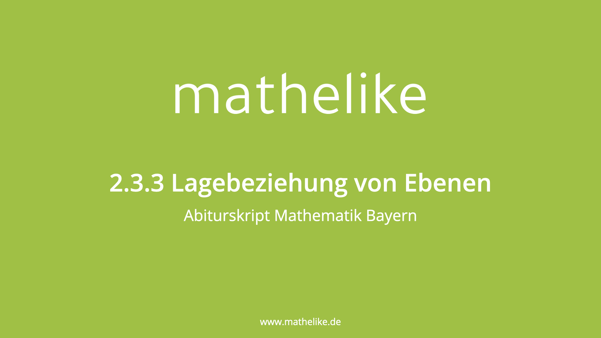 'Video thumbnail for 2.3.3 Lagebeziehung von Ebenen'