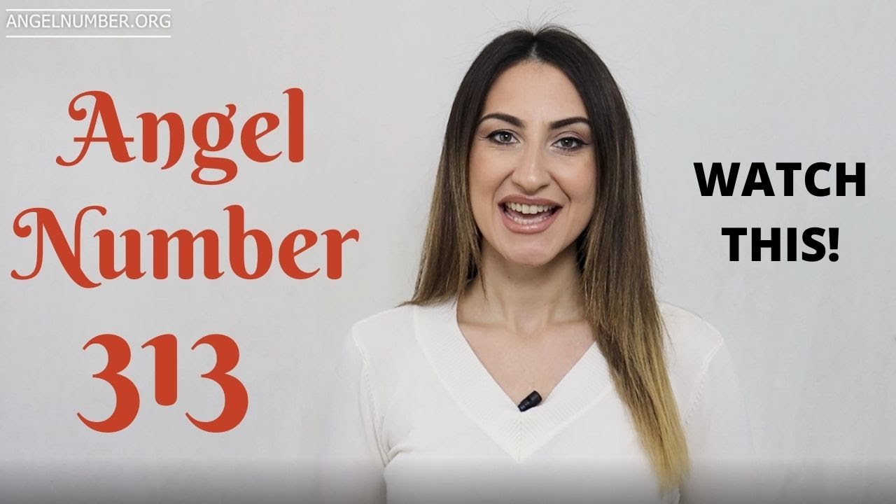 Video thumbnail for 313 Angel Number - Watch This!
