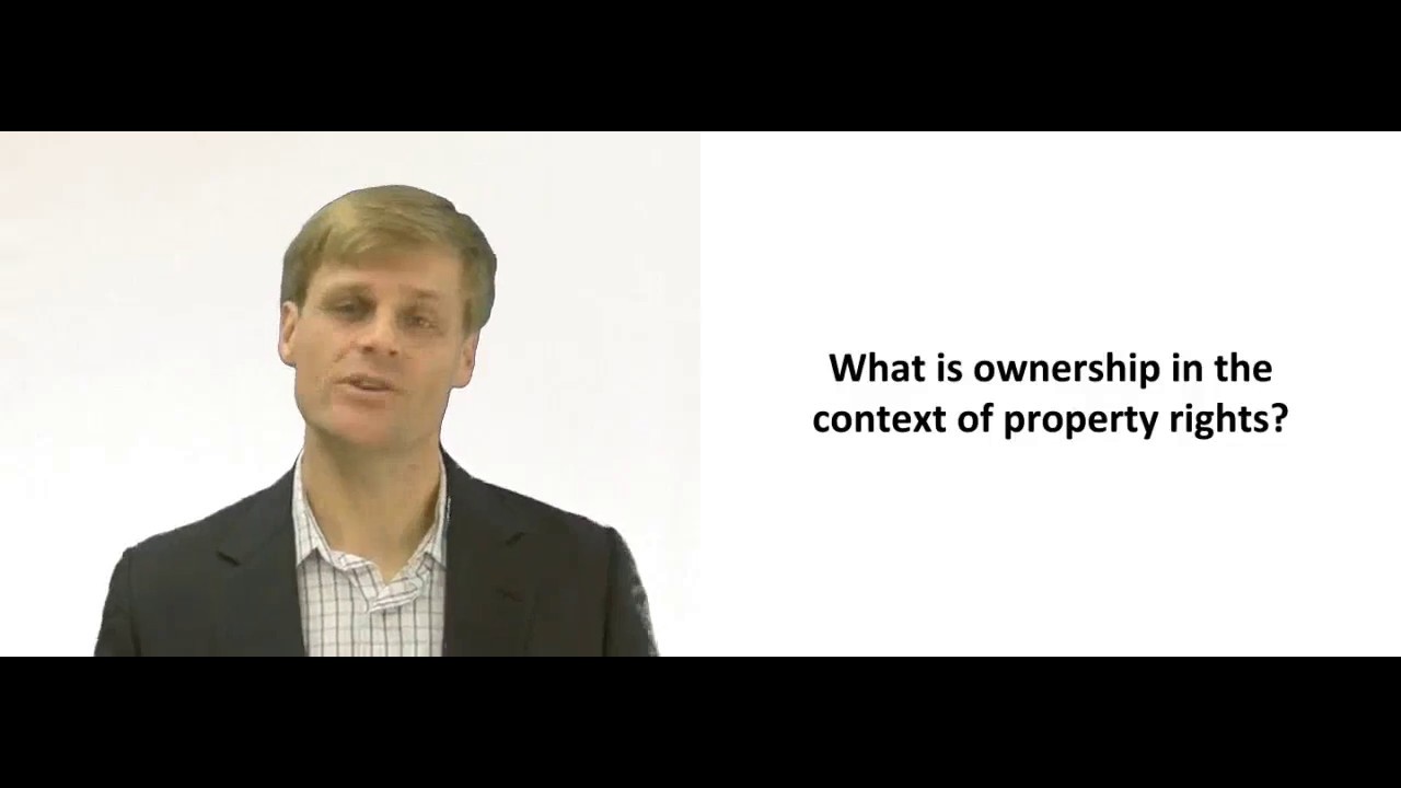 'Video thumbnail for Ownership in the Context of Property Rights'