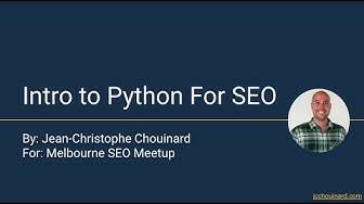 Video thumbnail for Introduction to Python SEO (Melbourne SEO Meetup)