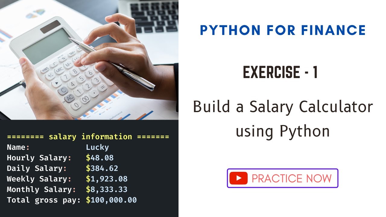 Video thumbnail for Python for Finance and Statistics - Python Salary Calculator