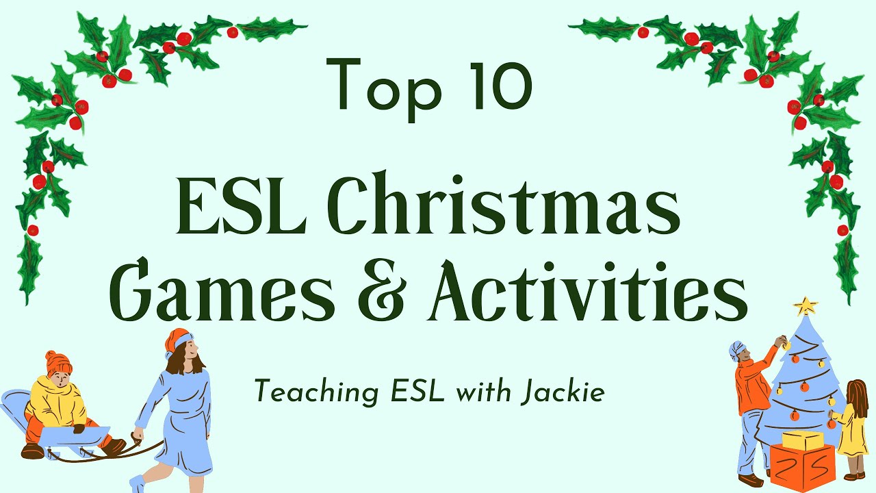 Video thumbnail for Top 10 Ideas for Fun ESL Christmas Lessons | Ideas for Fun ESL Christmas Lessons