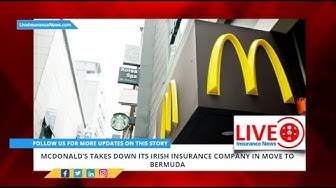 'Video thumbnail for McDonald’s takes down its Irish insurance company in move to Bermuda'