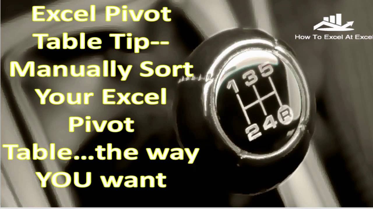 Video thumbnail for Excel Pivot Table Tip  - Manually Sort Your Excel Pivot Table
