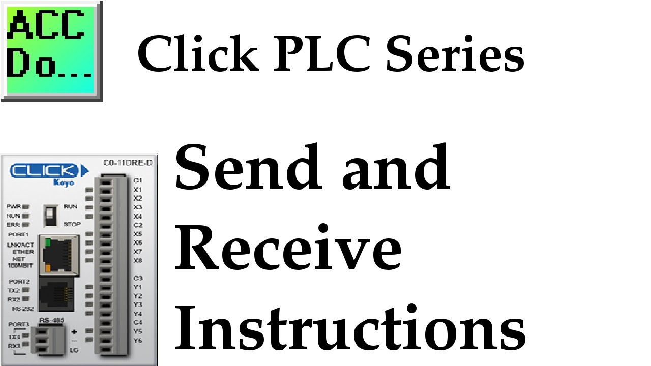 'Video thumbnail for Click PLC Send and Receive Serial Communication Instructions'