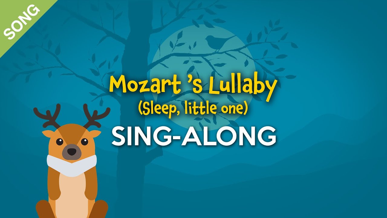 'Video thumbnail for Mozart's Lullaby (Sleep little one) [SONG] | Nursery Rhymes Sing-Along'