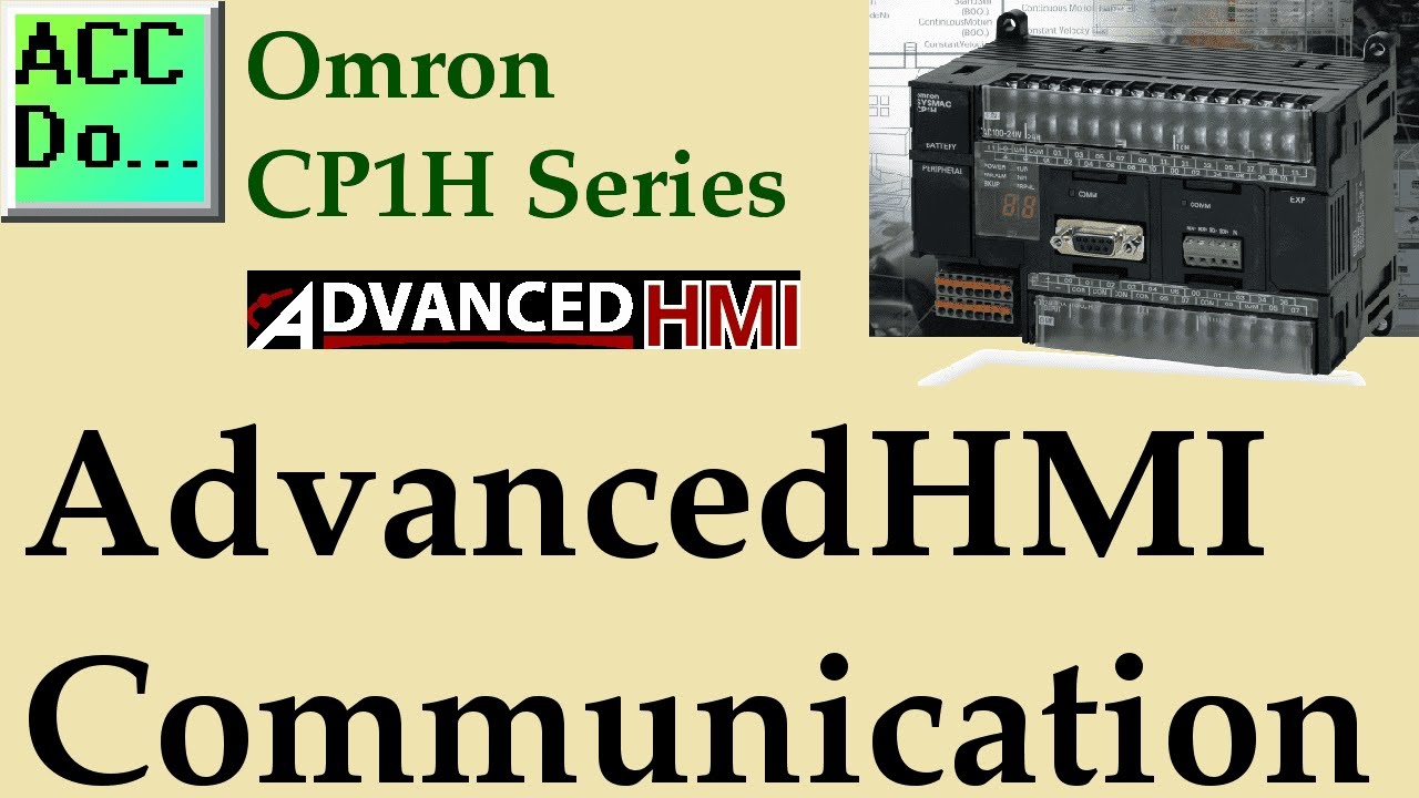 'Video thumbnail for Omron CP1H PLC AdvancedHMI Communication'