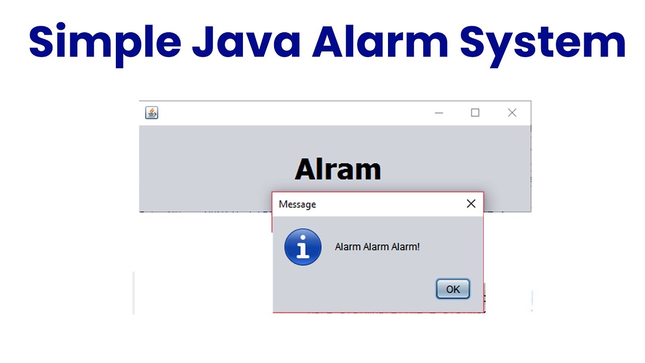 Video thumbnail for Simple Java Alarm System