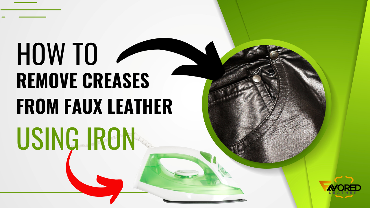 'Video thumbnail for How To Remove Creases Out Of Faux Leather Using An Iron'