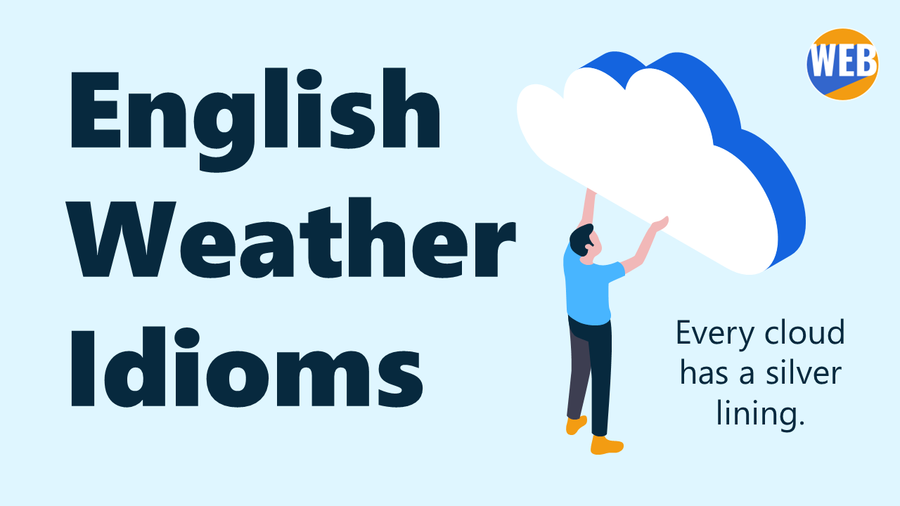'Video thumbnail for Learn some Common Weather Idioms'