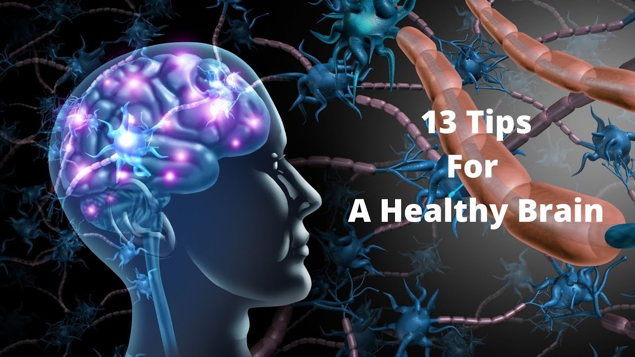 'Video thumbnail for 13 brain health tips'