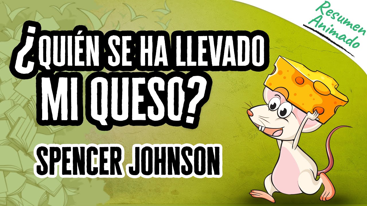 Video thumbnail for ¿Quién se ha llevado mi queso? por Spencer Johnson | Resúmenes de Libros