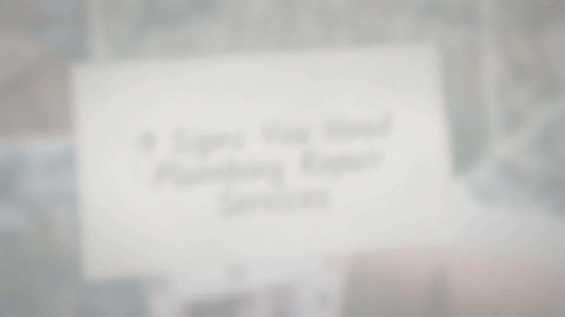 Video thumbnail for 9 Signs You Need Plumbing Repair Services