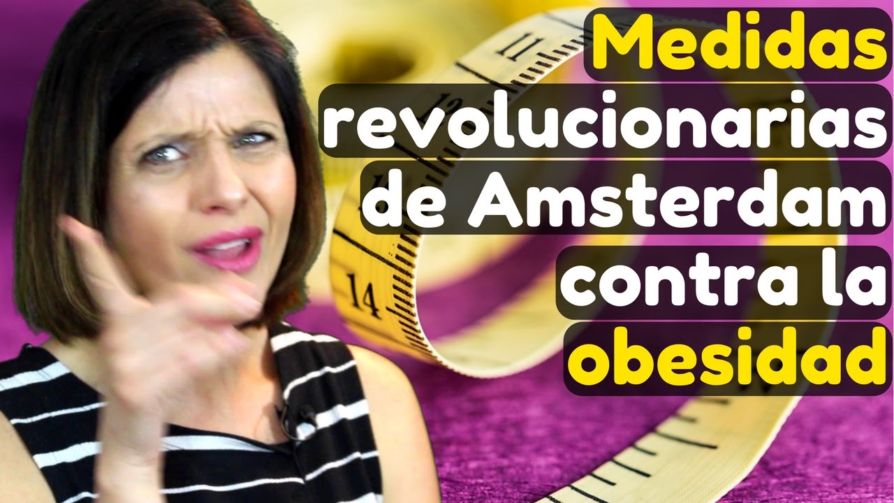 Video thumbnail for Medidas revolucionarias de Amsterdam contra la obesidad