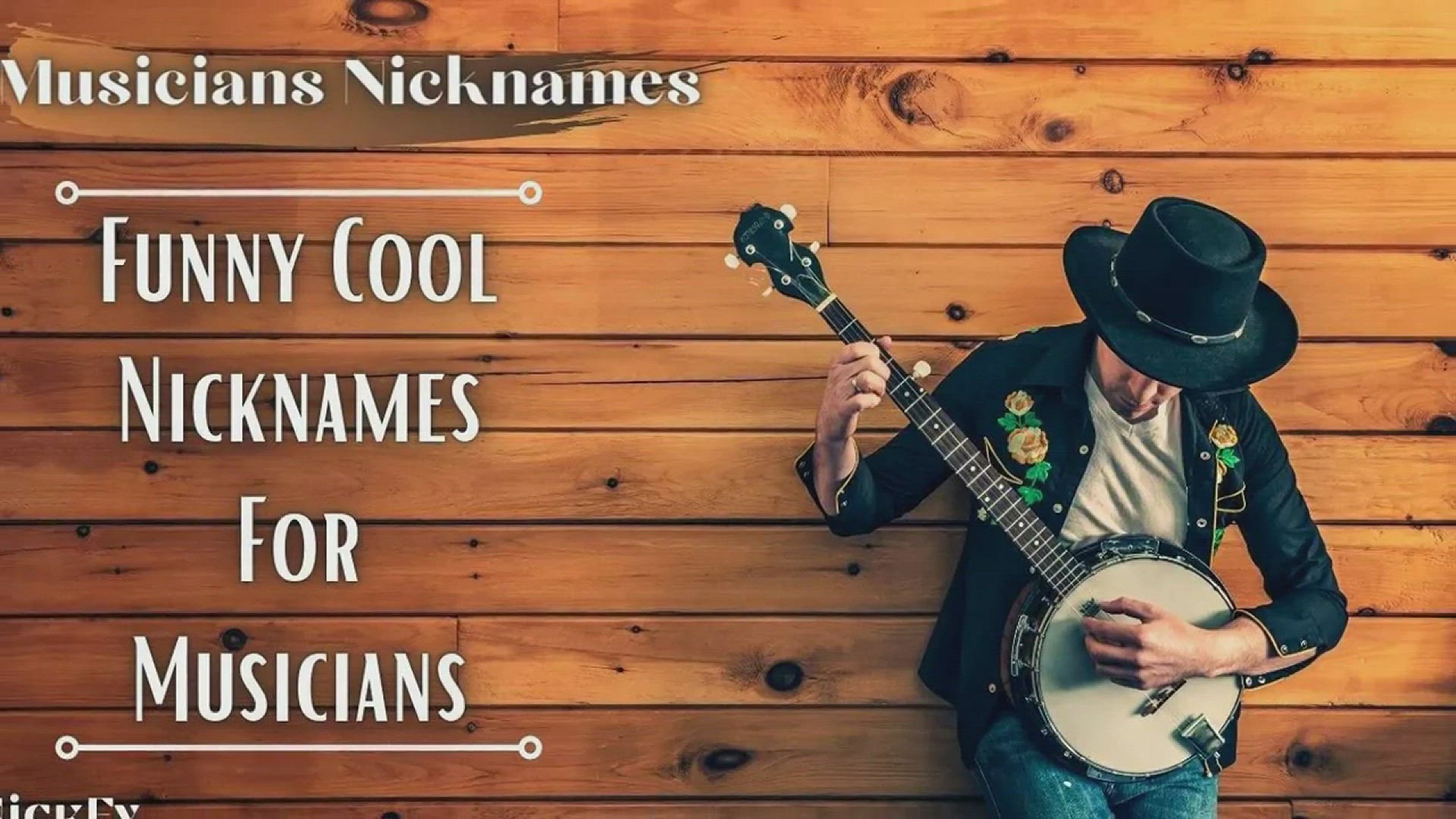'Video thumbnail for Nicknames For Musicians | 323+ Funny Cool Nicknames For Musicians'