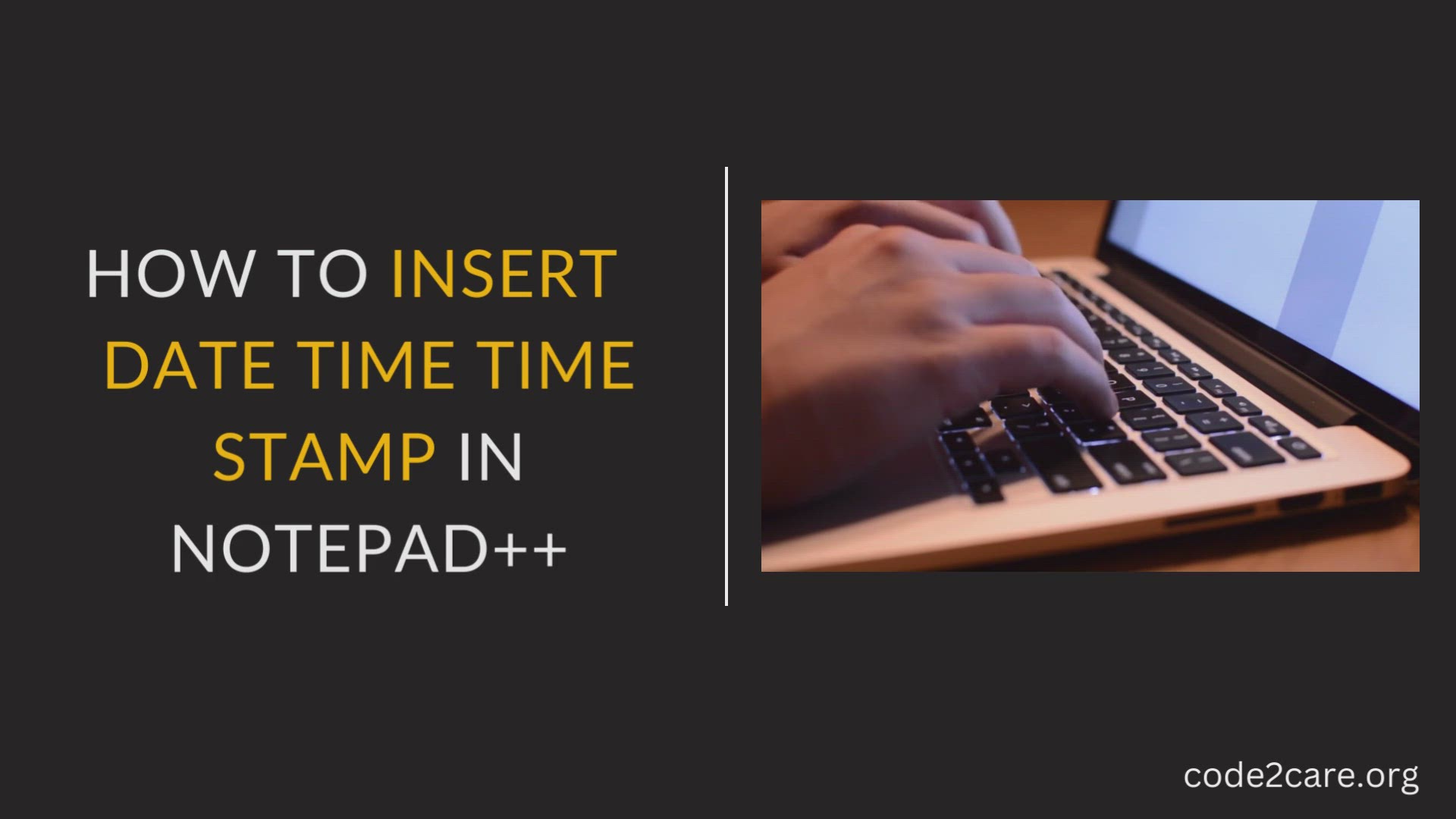 'Video thumbnail for How to insert date time time stamp in Notepad++'