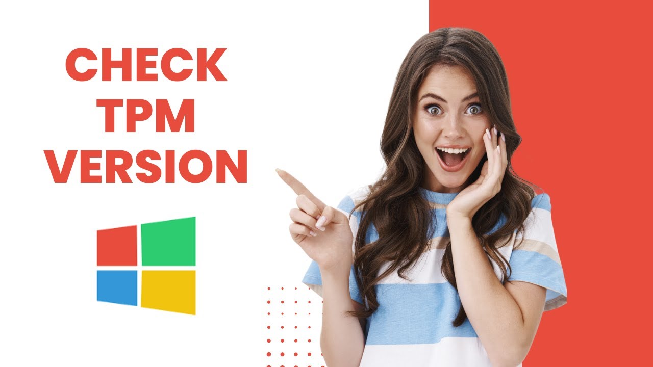 'Video thumbnail for 2 Ways to Check TPM Version in Windows 10 and 11'
