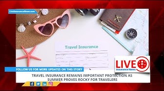 'Video thumbnail for Travel insurance remains important protection as summer proves rocky for travelers'
