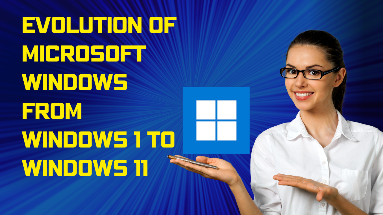 'Video thumbnail for Evolution of Microsoft Windows from Windows 1 to Windows 11'