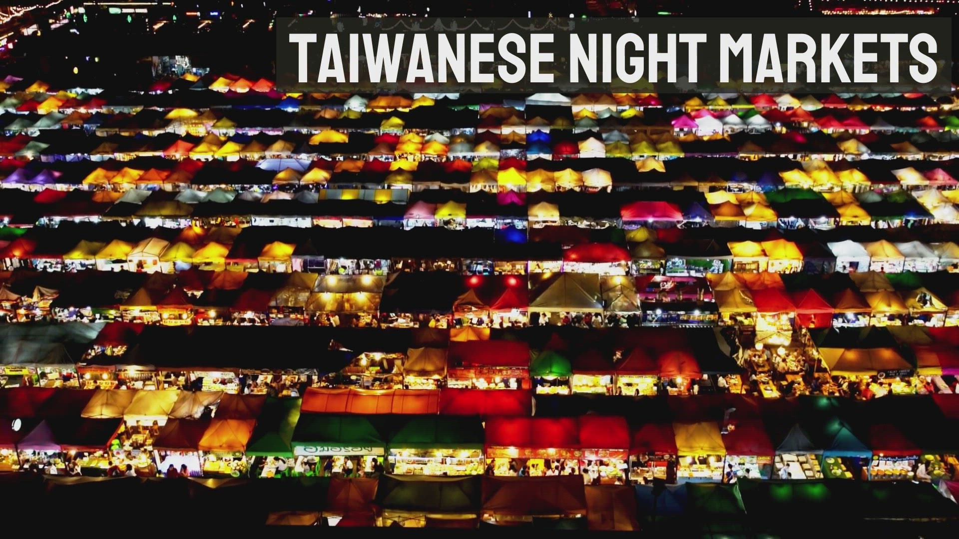 'Video thumbnail for Taiwan night markets'