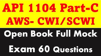 'Video thumbnail for AWS CWI Part B API 1104 open book full mock examination'