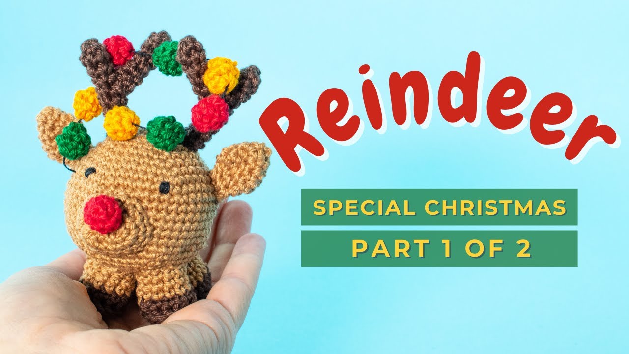 'Video thumbnail for Reindeer amigurumi Christmas Ornaments - free crochet pattern PART 1'