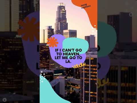 Video thumbnail for Los Angeles Captions for Instagram
