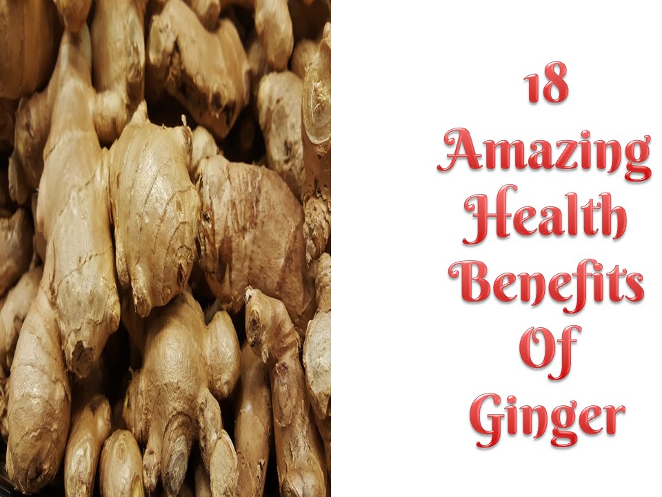 Video thumbnail for 18 Amazing Health Benefits of Ginger