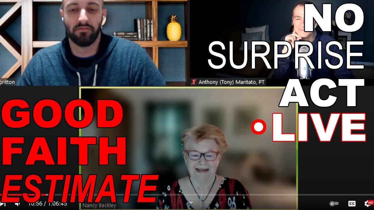Video thumbnail for Good Faith Estimate and No Surprise Act with Nancy Beckley PT, OT, SLP 2022