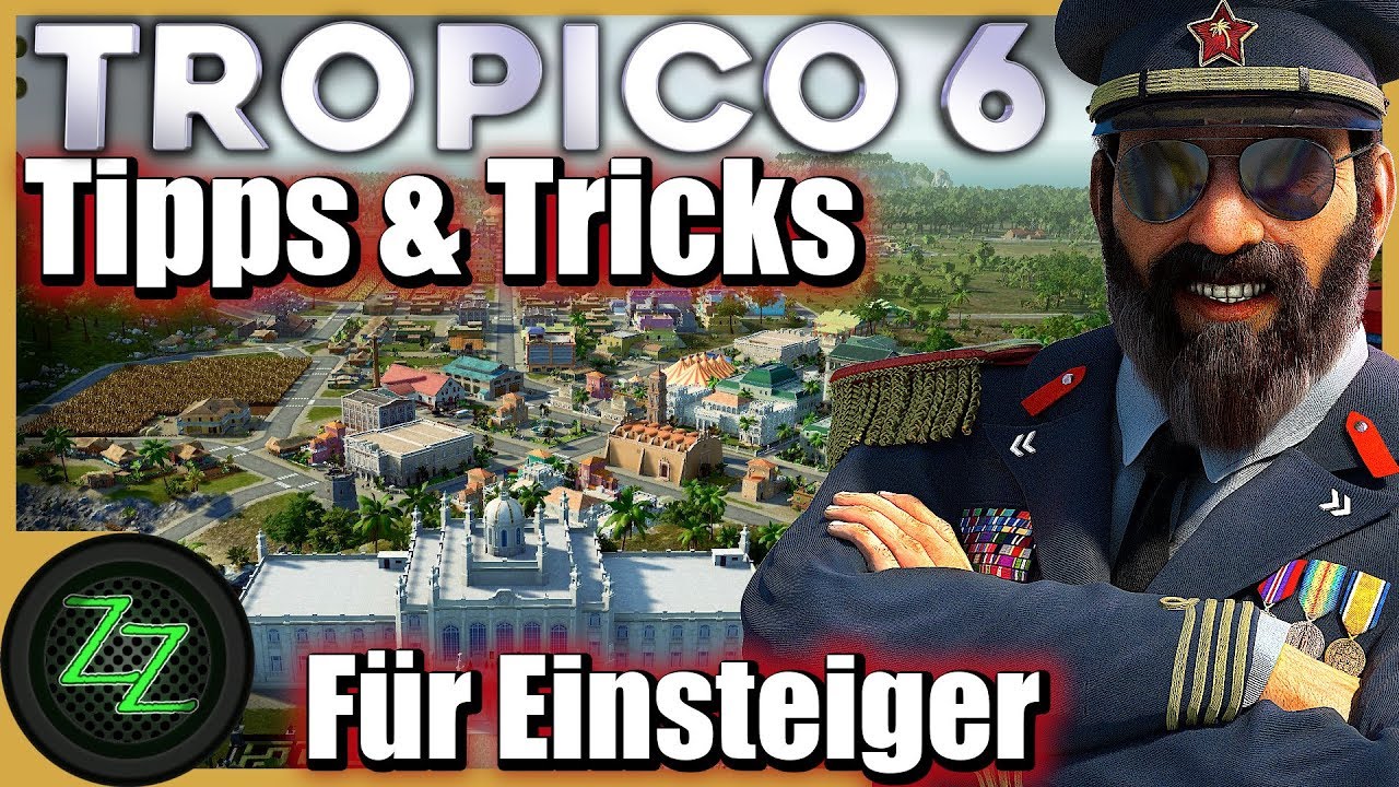 'Video thumbnail for Tropico 6 Tipps Und Tricks (Deutsch) - 13 Tipps für Einsteiger und evtl. Fortgeschrittene [German]'