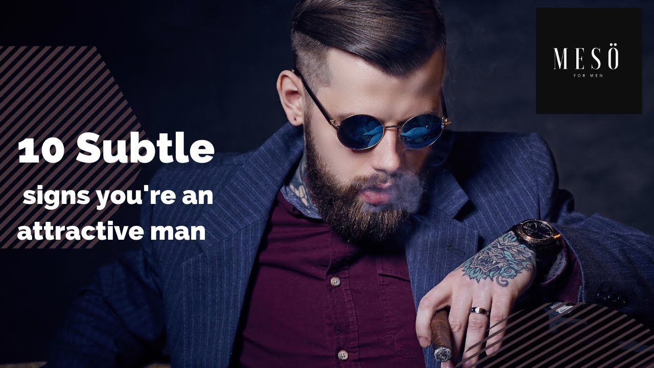 Video thumbnail for 10 subtle signs your an attractive guy