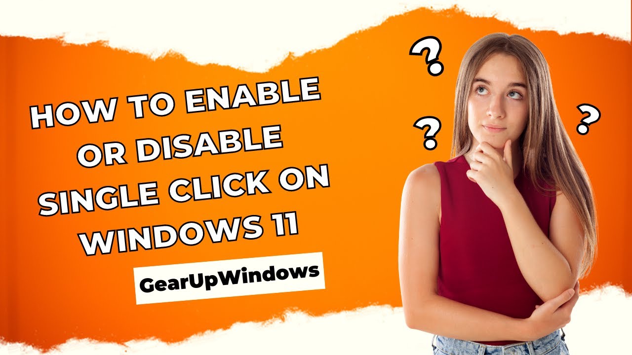 'Video thumbnail for How to Enable or Disable Single Click on Windows 11'