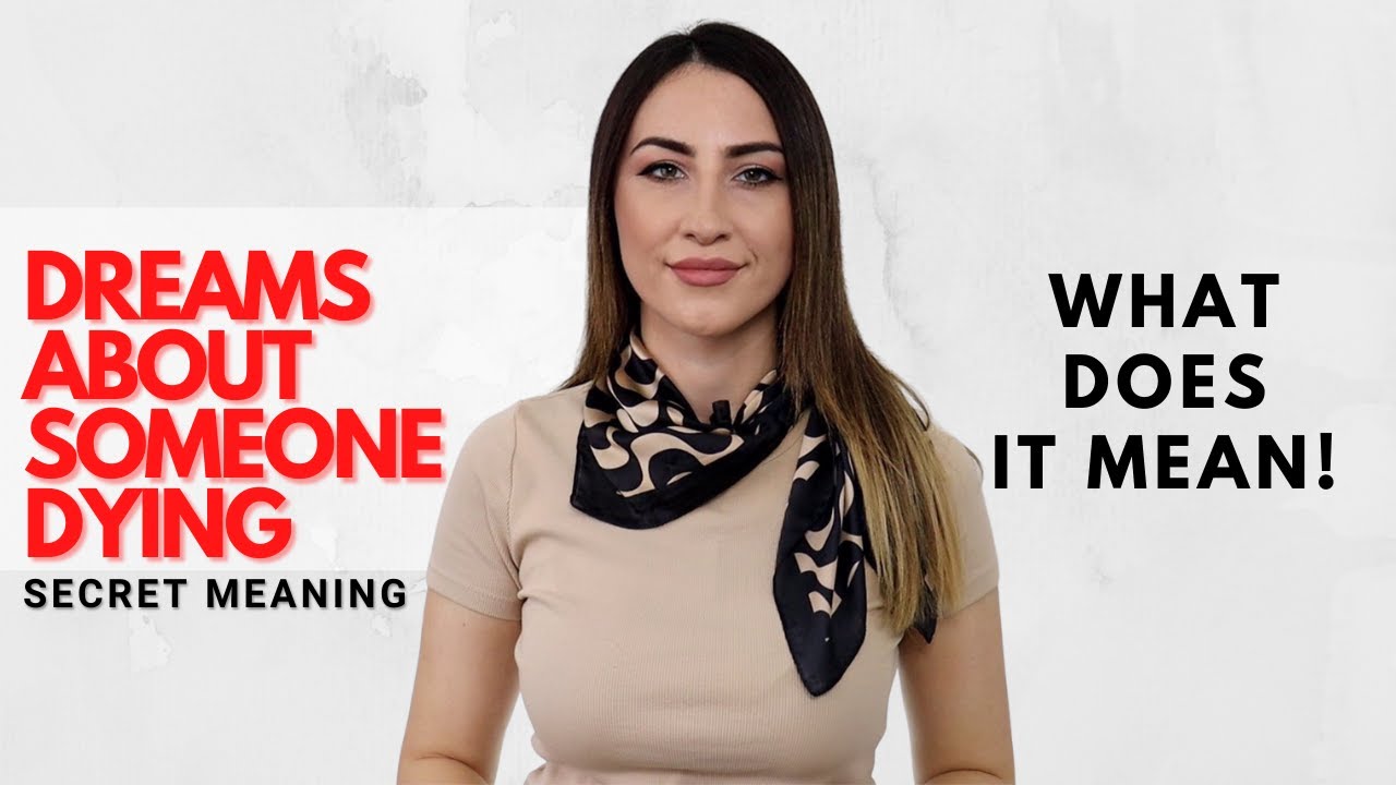Video thumbnail for Dreaming of Someone Dying - What Does It Mean?!