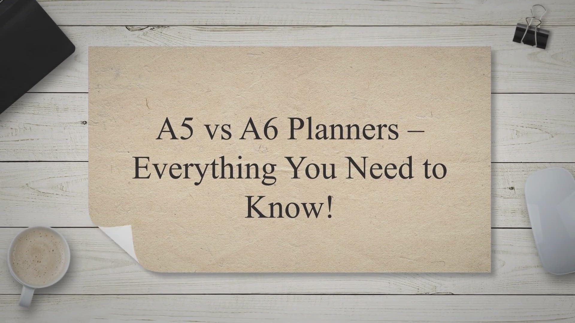 Video thumbnail for A5 vs A6 Planners – Everything You Need to Know!