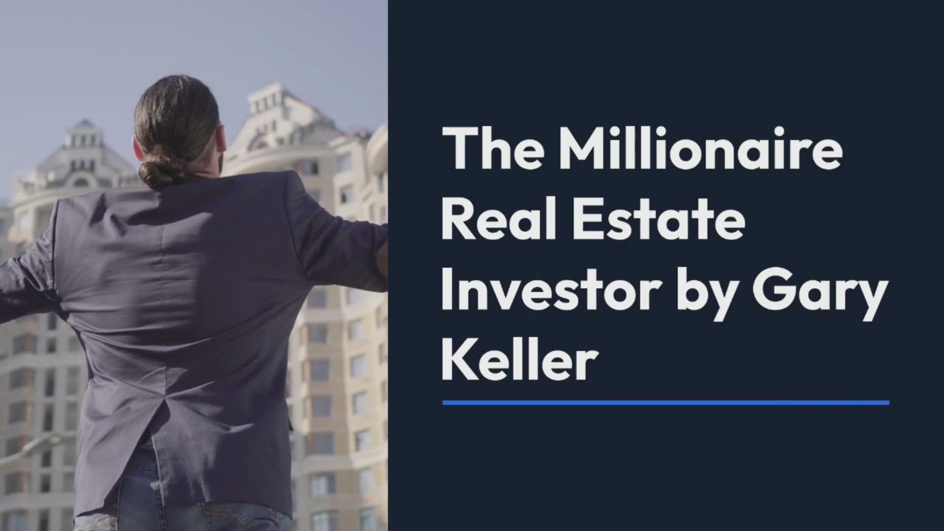 'Video thumbnail for The Millionaire Real Estate Investor by Gary Keller'